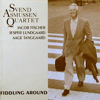 Fiddling Around by Svend Asmussen Quartet