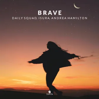 Brave by Daily Squad