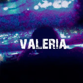 Valeria by 