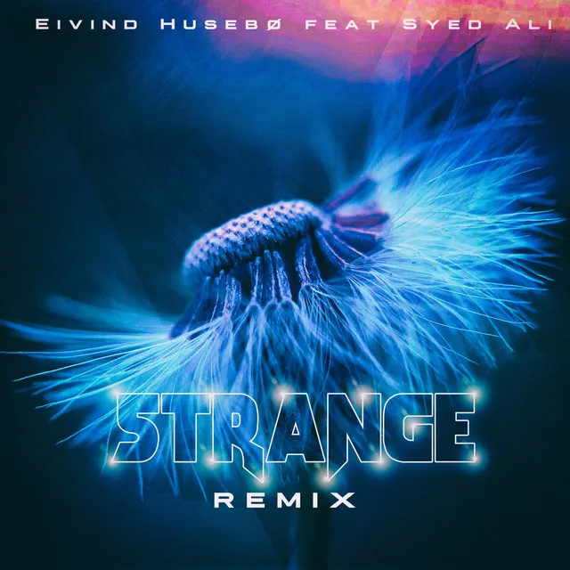 Strange - Remix