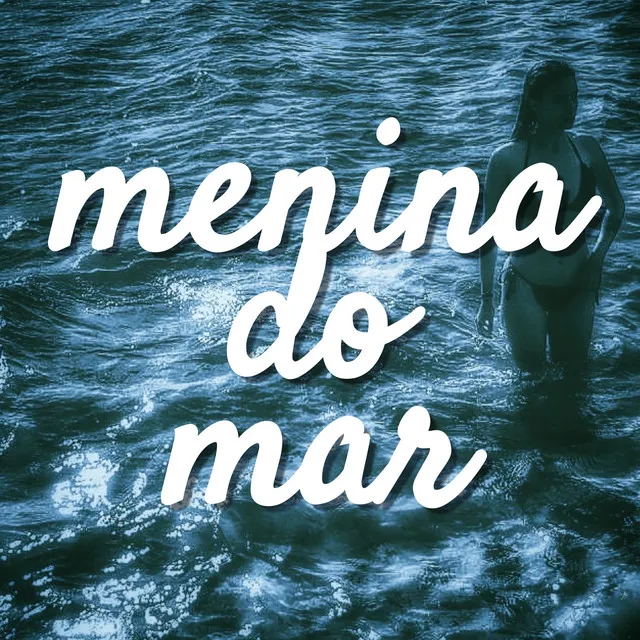 Menina do Mar