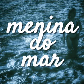 Menina do Mar by Peixinho