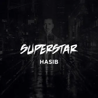 Superstar by Hasib