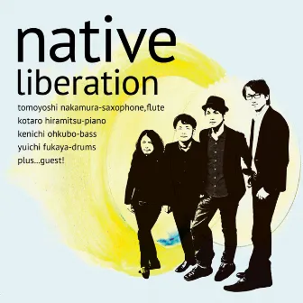 Liberation by Native