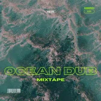 Ocean Dub by Aberci