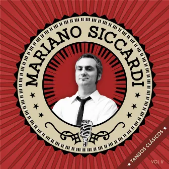 Tangos Clásicos, Vol.2 by Mariano Siccardi