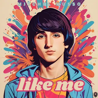 Like Me by Mitchel Musso