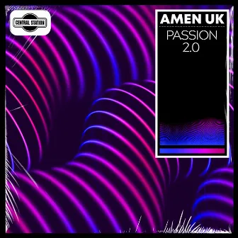 Passion 2.0 by Amen UK