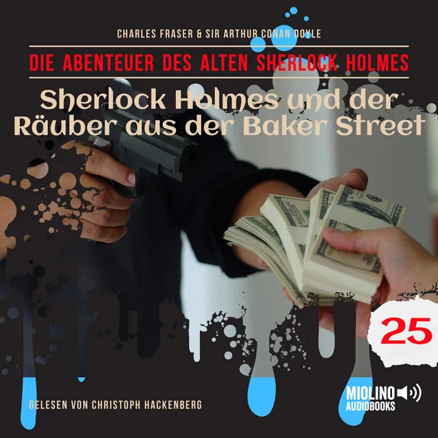 Kapitel 10 - Sherlock Holmes und der Räuber aus der Baker Street (Die Abenteuer des alten Sherlock Holmes, Folge 25)