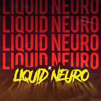 Liquid Neuro by Ranked