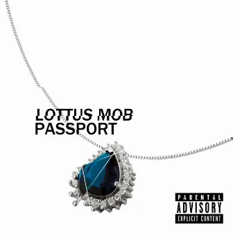 Passport by Lottus Mob