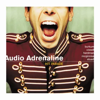 Hit Parade: The Greatest Hits by Audio Adrenaline