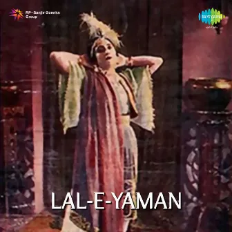 Lal-E-Yaman (Original Motion Picture Soundtrack) by Unknown Artist