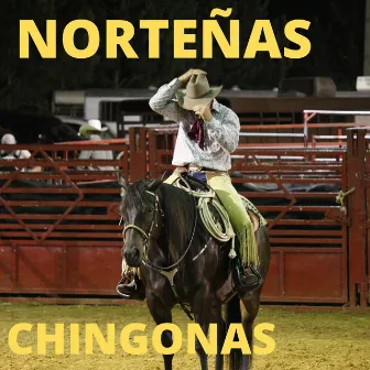 Norteñas Chingonas by Comunidad Norteña