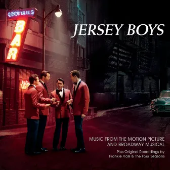 Jersey Boys: Music from the Motion Picture and Broadway Musical by Jersey Boys