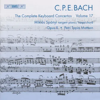 Bach: Complete Keyboard Concertos, Vol. 17 by Petri Tapio Mattson