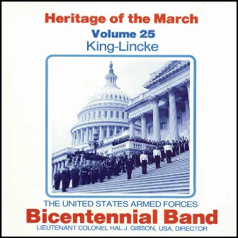 Heritage of the March, Vol. 25: King-Lincke by 