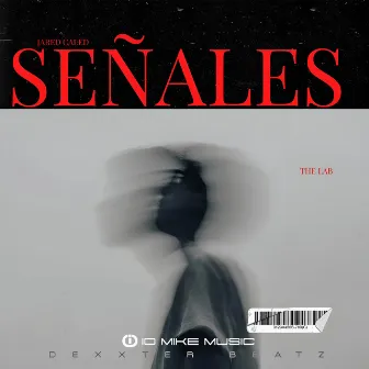 Señales by IO Mike Music Inc