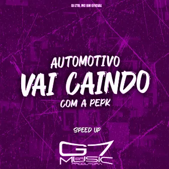 Automotivo Vai Caindo Com a Pepk (Speed Up) by DJ ZTR