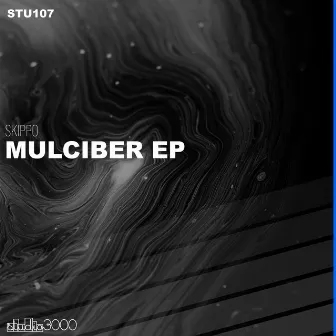 Mulciber EP by Skippo