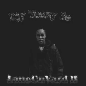 LaneOnVard II by Djy Teazy sa