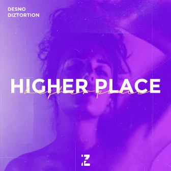 Higher Place by DIZTORTION