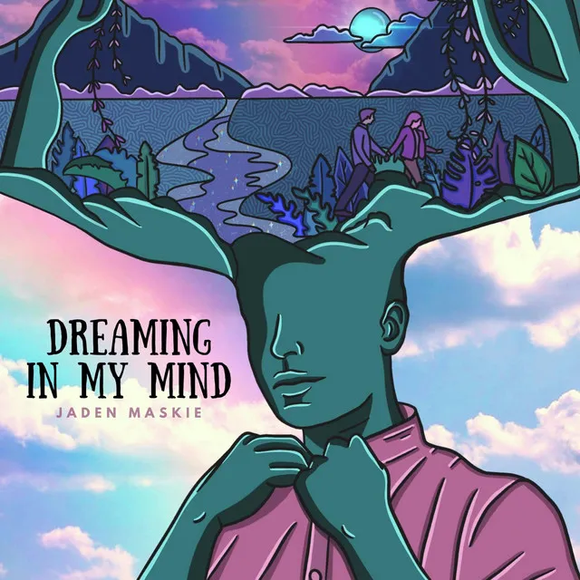 Dreaming In My Mind