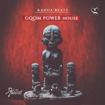 Gqom Power House by Kanda Beats