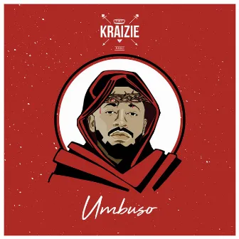 Umbuso by Kraizie