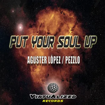 Put Your Soul Up by Pezzlo