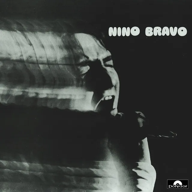 Nino Bravo - Remastered 2016