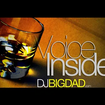 Voice Inside by DJ Bigdad