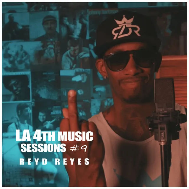 ReyD Reyes : La4thMusic Sessions #9