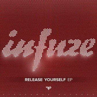 Release Yourself by Infuze