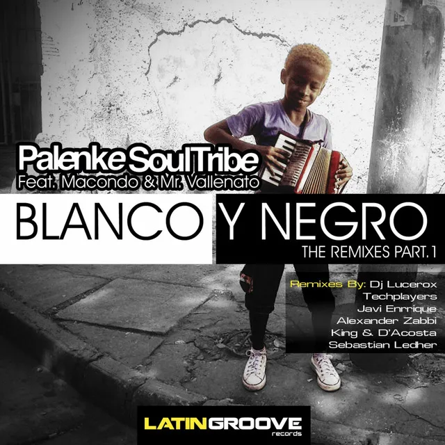 Blanco y Negro - Sebastian Ledher, King & D´Acosta Remix