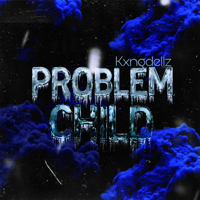 Problem Child