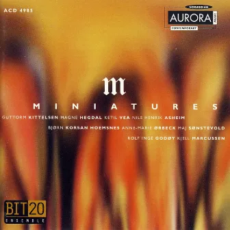 Miniatures by BIT20 Ensemble