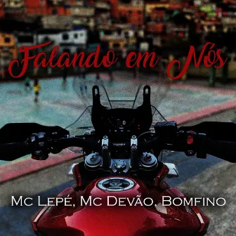 Falando em Nós by Mc Devão