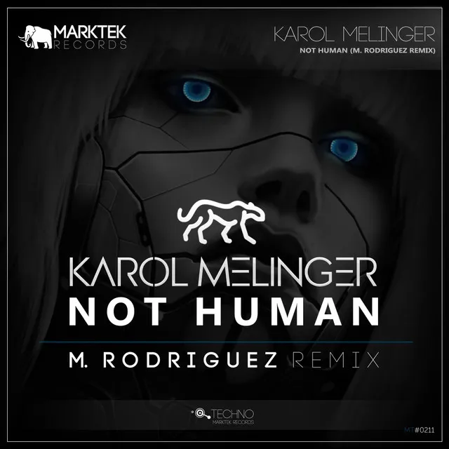 Not Human - M. Rodriguez Remix