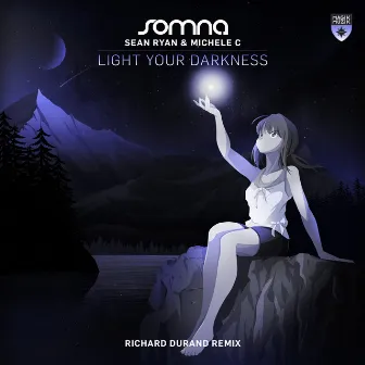 Light Your Darkness (Richard Durand Remix) by Sean Ryan