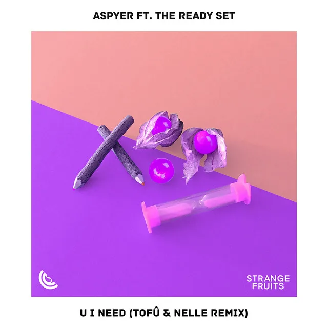 U I Need (feat. The Ready Set) - tofû & nelle Remix