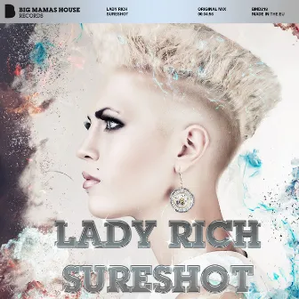 Sureshot by Lady Rich