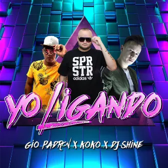 Yo Ligando by DJ Shine