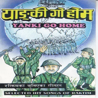 Yanki Go Home by Jeevan Sharma