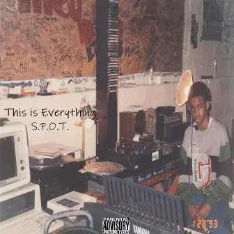 This Is Everything by S.P.O.T.