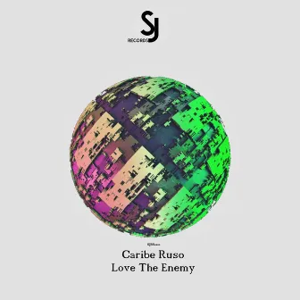 Love The Enemy EP by Caribe Ruso