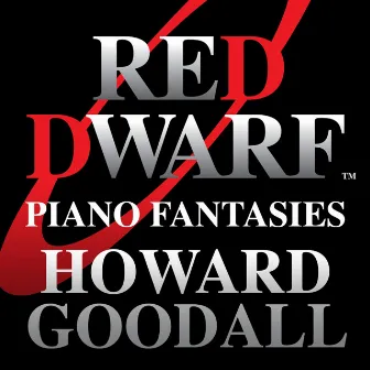 Red Dwarf Piano Fantasies by Howard Goodall