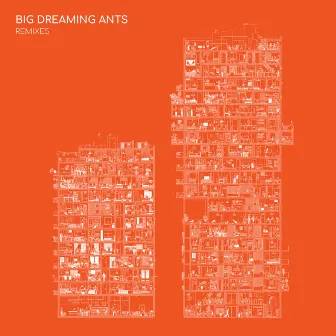 Big Dreaming Ants Remixes by Nana Adjoa