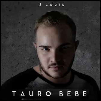 Tauro Bebé by J Louis