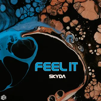 Feel It by SKYDA